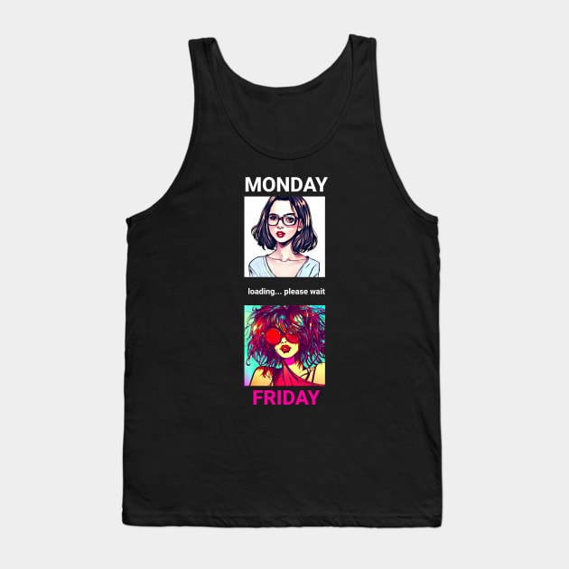 Party Girl Monday to Friday Tank Top by Anthony88